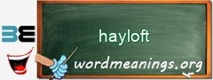 WordMeaning blackboard for hayloft